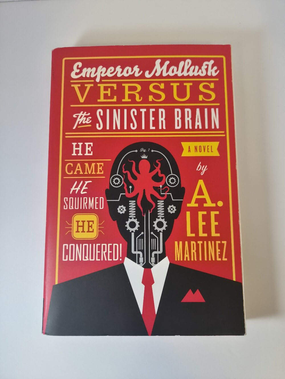 Emperor Mollusk versus the Sinister Brain- Paperback